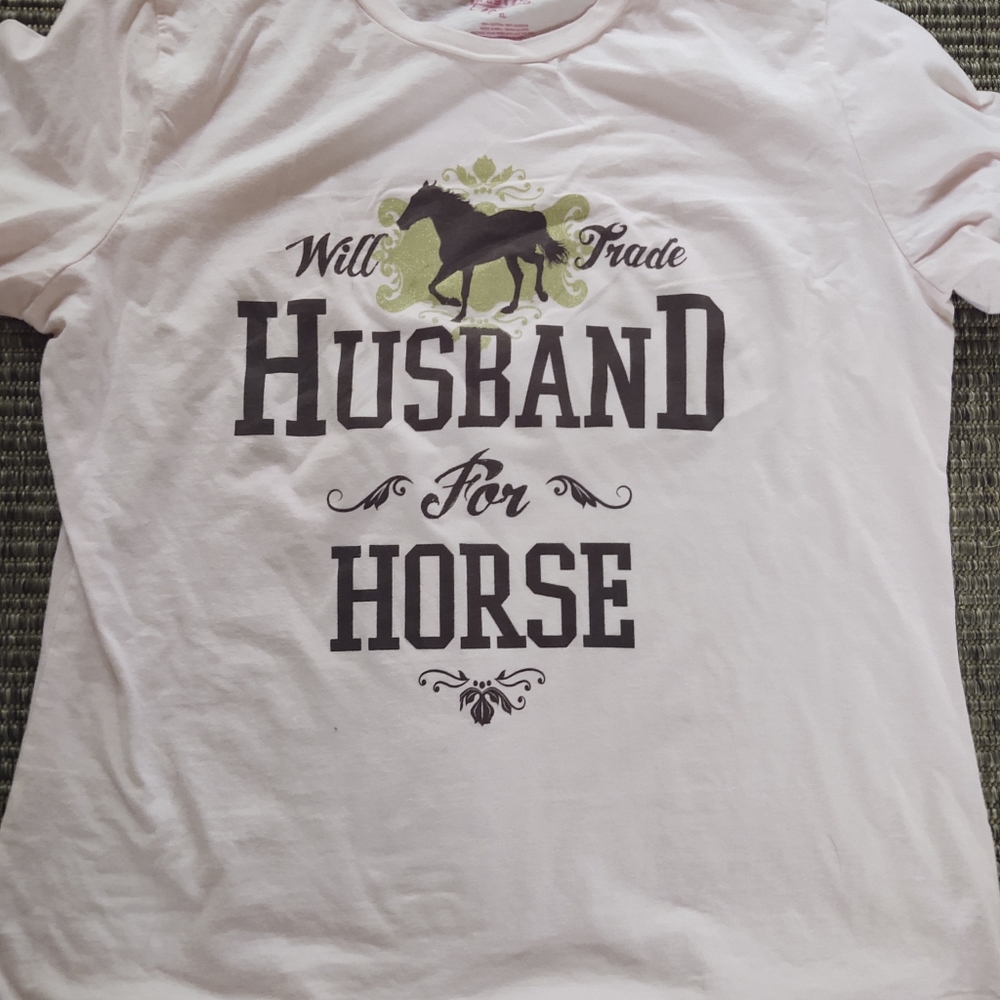 Will Trade Husband for Horse T-shirt